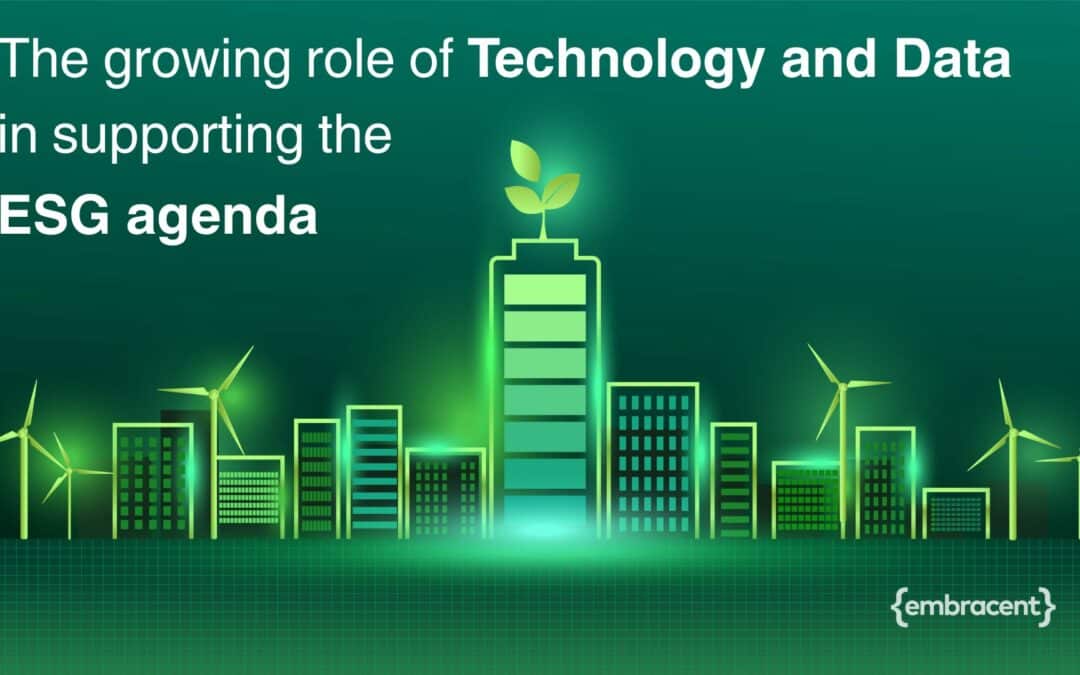 the growing role of technology and data in supporting the ESG agenda
